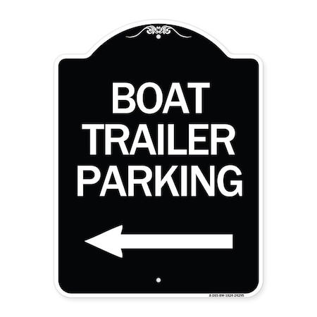 Boat Trailer Parking With Left Arrow Symbol Heavy-Gauge Aluminum Architectural Sign